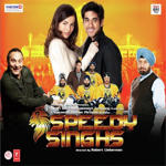 Speedy Singhs (Breakaway) (2011) Mp3 Songs